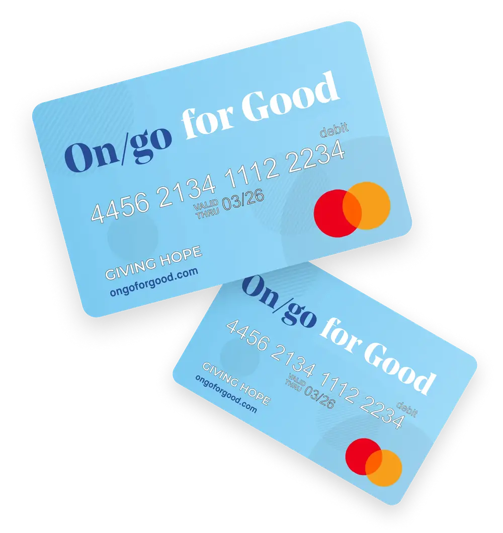 On/go for Good Giving Hope debit cards